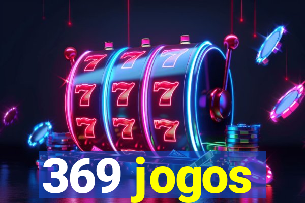 369 jogos